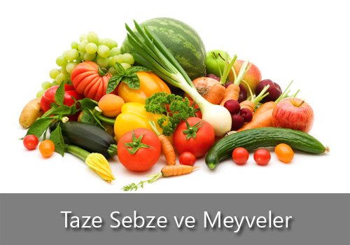 taze meyve ve sebzeler